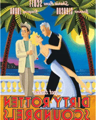 Dirty Rotten Scoundrels Portland
